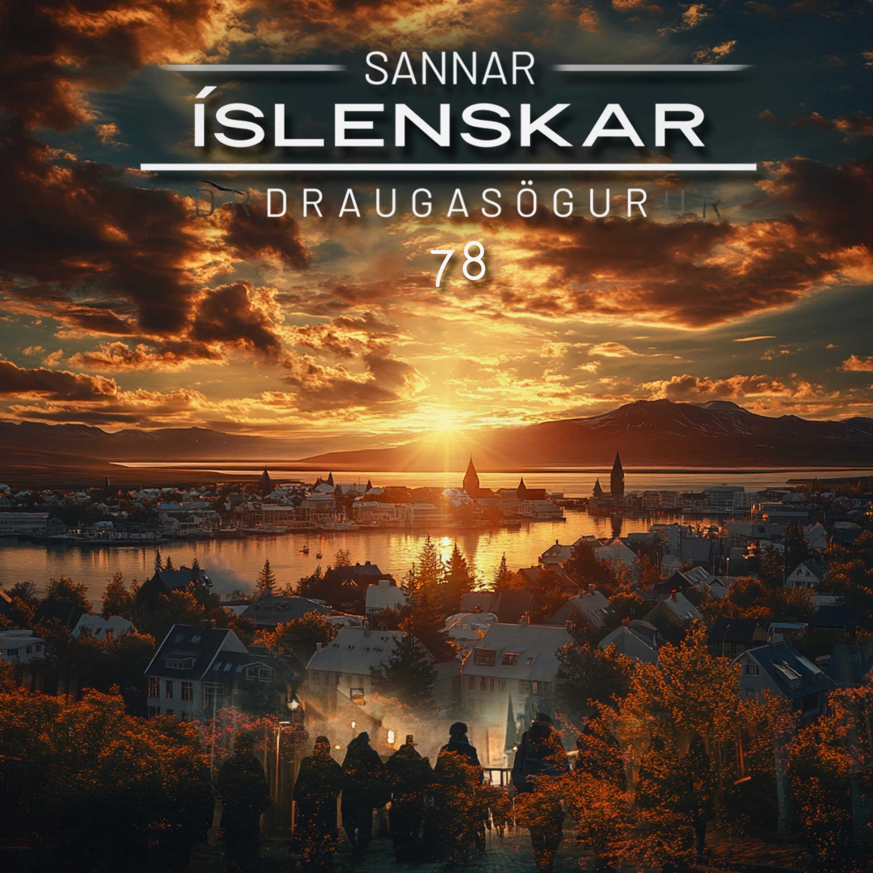 Mynd fyrir þáttinn 78. Þáttur - Sannar Íslenskar Draugasögur (áskriftarprufa) hjá Sannar Íslenskar Draugasögur